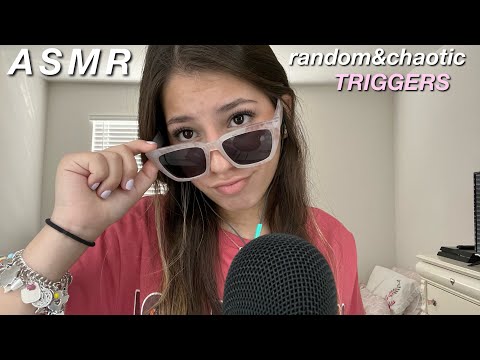 ASMR|Random and Chaotic Triggers
