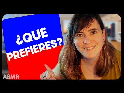ASMR ¿Qué Prefieres? ASMR en Español para DORMIR con Susurros #2