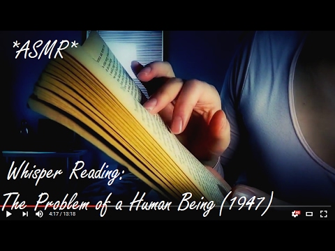 ASMR WHISPER READING (Light Book Sounds) : The Problem of a Human Being, Written in 1947