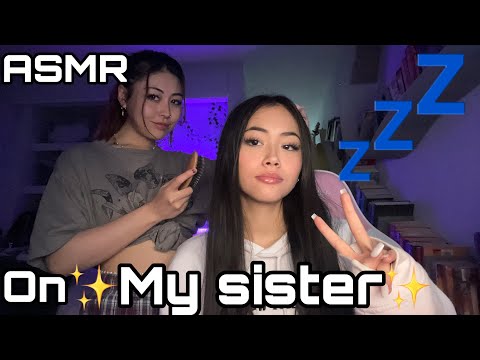 ASMR on my sister👭💤, hair brushing, chaotic follow my instructions