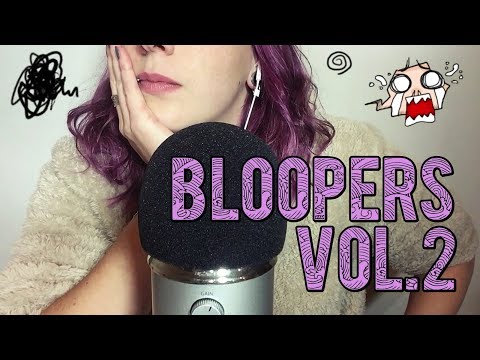 [NON ASMR] ~ Bloopers Vol.2 + Test de mon intro