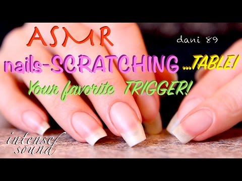 NEW ✦ intense ASMR 🎧 ONLY SCRATCHING TABLE ↬ with my LONG & short NATURAL NAILS ↫ your fav TRIGGER ~