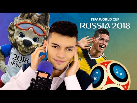 MUNDIAL DE RUSIA 2018 - ASMR Español roleplay reportero (Mol)