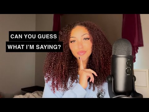 ASMR Inaudible Whispering - Can You Guess What I’m Saying? 🤔 (ASMR CHALLENGE)