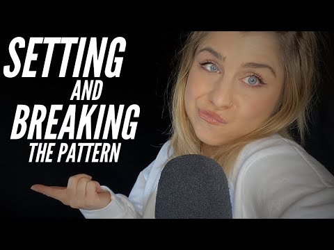 ASMR | SETTING and BREAKING the pattern! 🙅‍♀️