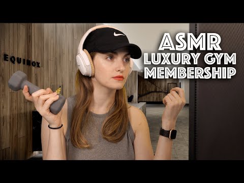 ASMR | Luxury Gym Membership
