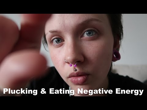 ASMR Plucking & Eating Negative Energy