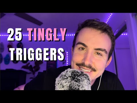 ASMR 2.5K Special - 25 Triggers for 2500 subs!