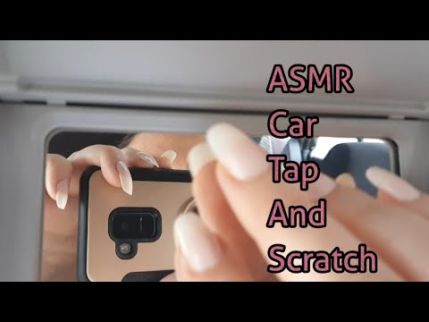 ASMR Car Tap And Scratch(No Talking)