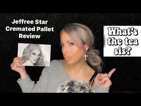 ASMR | Jeffree Star 💫 Cremated Pallet Review & Tea ☕️ Spill | Close Clicky Whispers