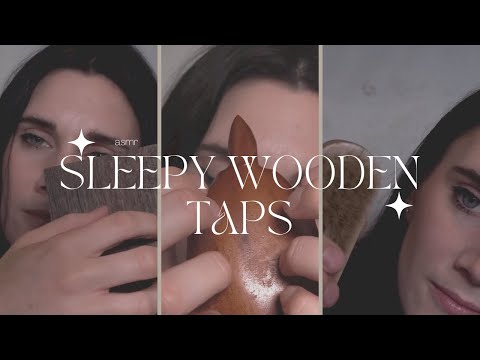 ASMR sleepy wooden taps