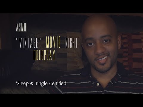 ASMR | "Vintage" Movie Night Roleplay | Soft Speaking