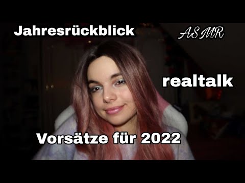ASMR deutsch realtalk mein Jahr 2021 + Vorsätze für 2022