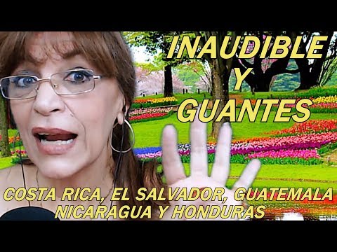 ASMR INAUDIBLE Y GUANTES-FELIZ DIA COSTA RICA, EL SALVADOR, GUATEMALA, NICARAGUA Y HONDURAS