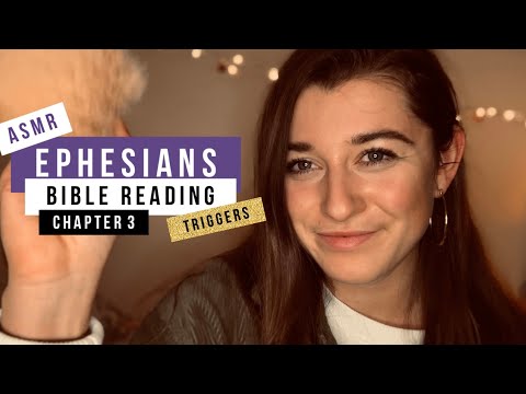 ASMR EPHESIANS 3 BIBLE READING | Lip Gloss, Triggers, Face Brushing, Hebrew Words