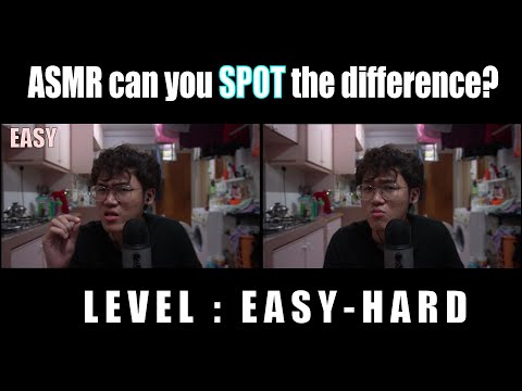 ASMR can you SPOT the difference?