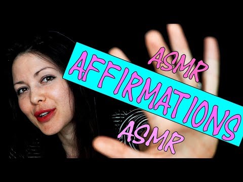 ASMR POSITIVE AFFIRMATIONS Whispered for RELAXATION to Make You FEEL GOOD (Fist video like this)