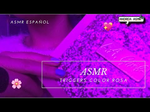 Te hago dormir con estos triggers de color rosa/ ASMR en español/ Andrea ASMR 🦋