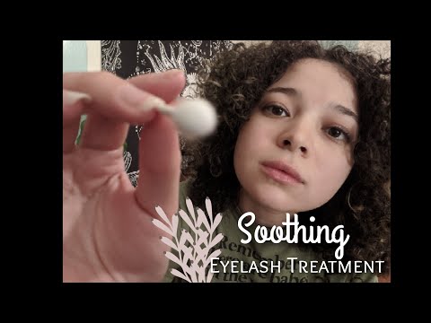 ASMR 😌 Soothing Eyelash Treatment 😌 [Eye massage, Qtip, Eyelash Brushing]