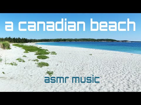 A Canadian Beach. Featuring music by ASMR BEATS