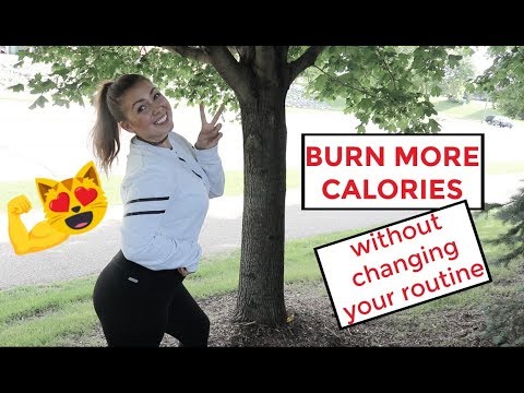 BURN EXTRA CALORIES || how to lose weight FASTER