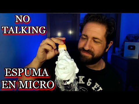ASMR NO TALKING | ESPUMA EN MICRO