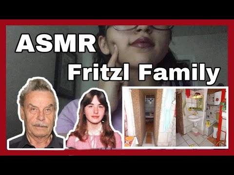 [ASMR]😱 The Story Of The Fritzl Family😱
