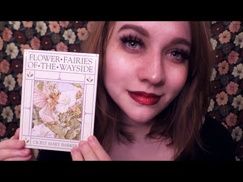 A•S•M•R - Reading poems from "Flower Fairies of the Wayside" (Patreon Request)