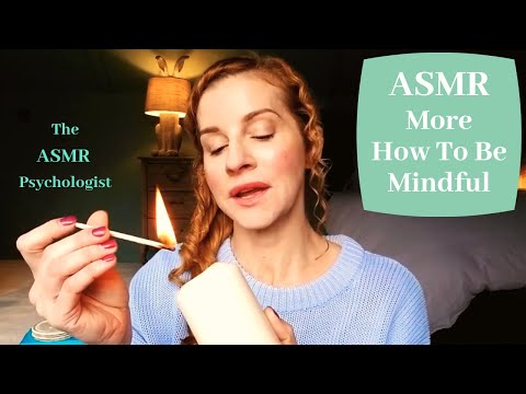 ASMR Psychologist Roleplay: How To Be Mindful (Soft Spoken)