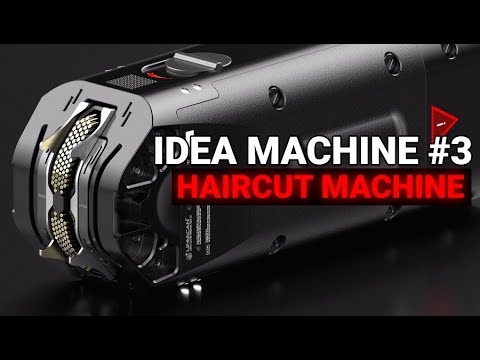 Idea Machine #3 | Automatic Haircut Machine - How to build a perfect hair cutter?