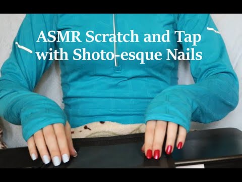 ASMR| Scratching and Tapping on Various Items (No Talking)| Unintentionally Shoto-esque Nails