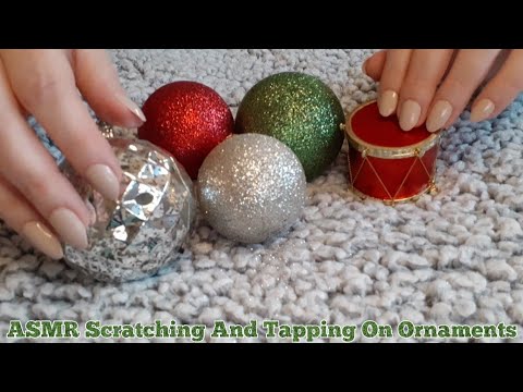 ASMR Scratching And Tapping On Ornaments