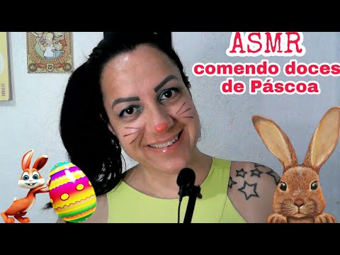 ASMR- COMENDO CHOCOLATES DE PÁSCOA🐰[eating sounds] #asmr #asmrmastigacao