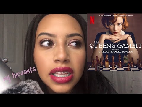 ASMR:|| let’s talk about THE QUEEN’S GAMBIT on NETFLIX ||