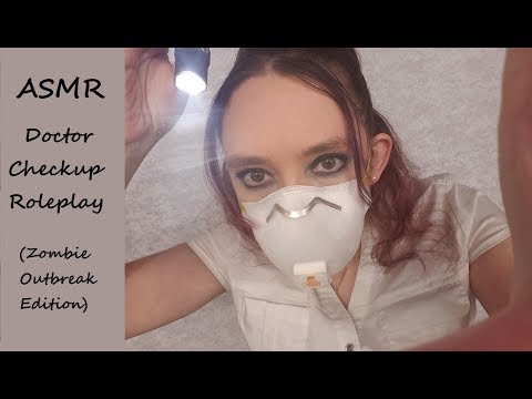 ASMR Dr. Checkup RP (zombie outbreak edition)