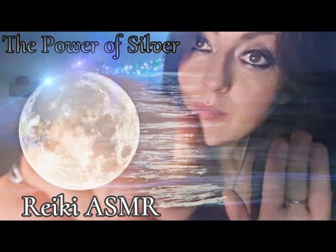 The Power of Silver 🪙💍🩶| Reiki ASMR | Moon Meditation 🌕