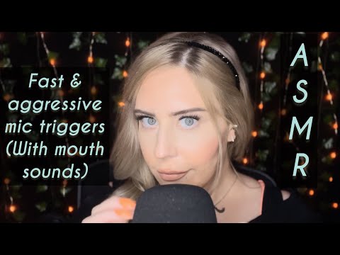 ASMR⚡️Fast & aggressive buildup mic triggers with some mouth sounds 👄⚡️