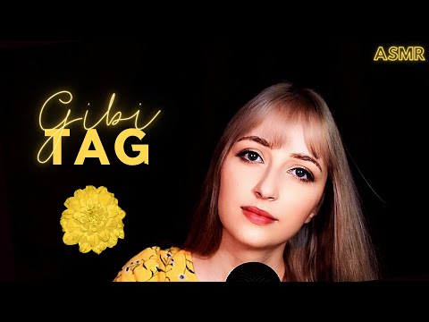 ASMR│The Gibi TAG (like 3 years later 👀)