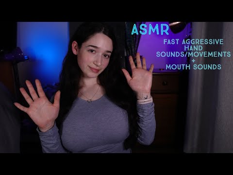 ASMR | Fast Aggressive Hand Sounds/Movements + Mouth Sounds (Background ASMR for Study/Sleep)