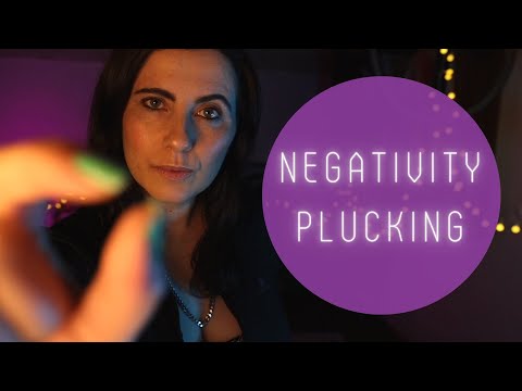 ASMR | Plucking, Pulling, Removing Negativity From You ❤️
