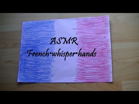 ♥ASMR♥ French•whisper•hands