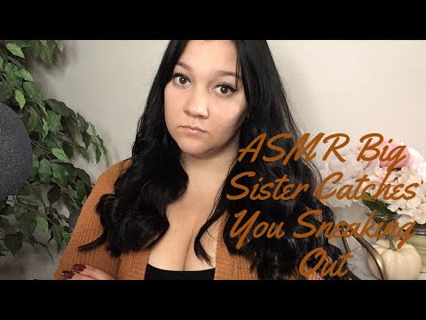 [ASMR] Big Sister Catches You Sneaking Out