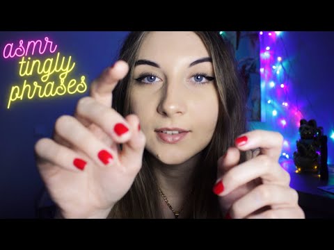 ASMR| TINGLY PHRASES REPEATING & HAND MOVEMENTS (MOUTH SOUNDS, WHISPERING)