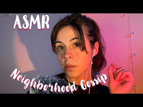 ASMR NEIGHBORHOOD GOSSIP *of all the places I've lived in before* / WHISPER RAMBLE Part 1