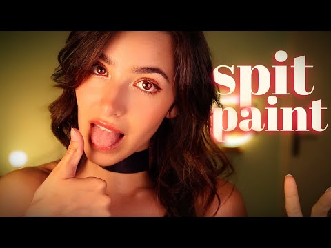 ASMR Spit Painting You (Intense Mouth Sounds)