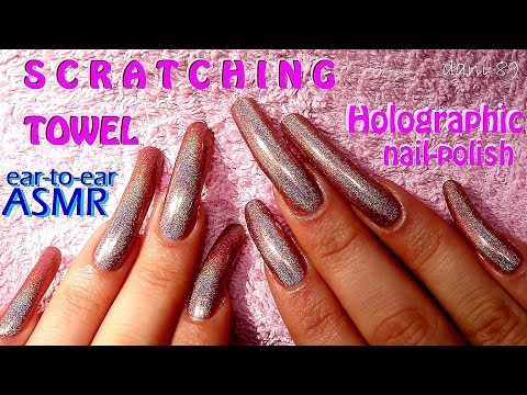 🎧 EAR-to-EAR ASMR 🔊 HOLOGRAPHIC NAILS in: " SCRATCHING TOWELS ~CLOTH " 💤 ↬ super tingly! ↫