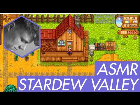 ASMR - Let's Play Stardew Valley - Male Whispering & Relaxing Gaming