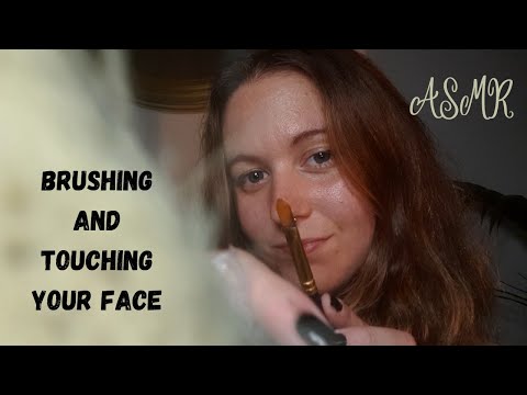 🖌️Brushing and touching your face🖌️💮 Tingling sounds and visuals💮