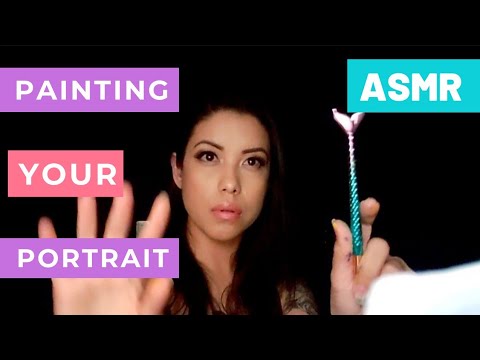 ASMR| 🖌Let Me Paint You🖌 Roleplay Soft Spoken Tapping