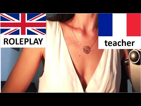 ASMR ROLEPLAY * English/French teacher
